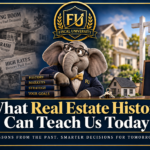 What Real Estate History Can Teach Buyers, Sellers, and Renters About Today’s Market